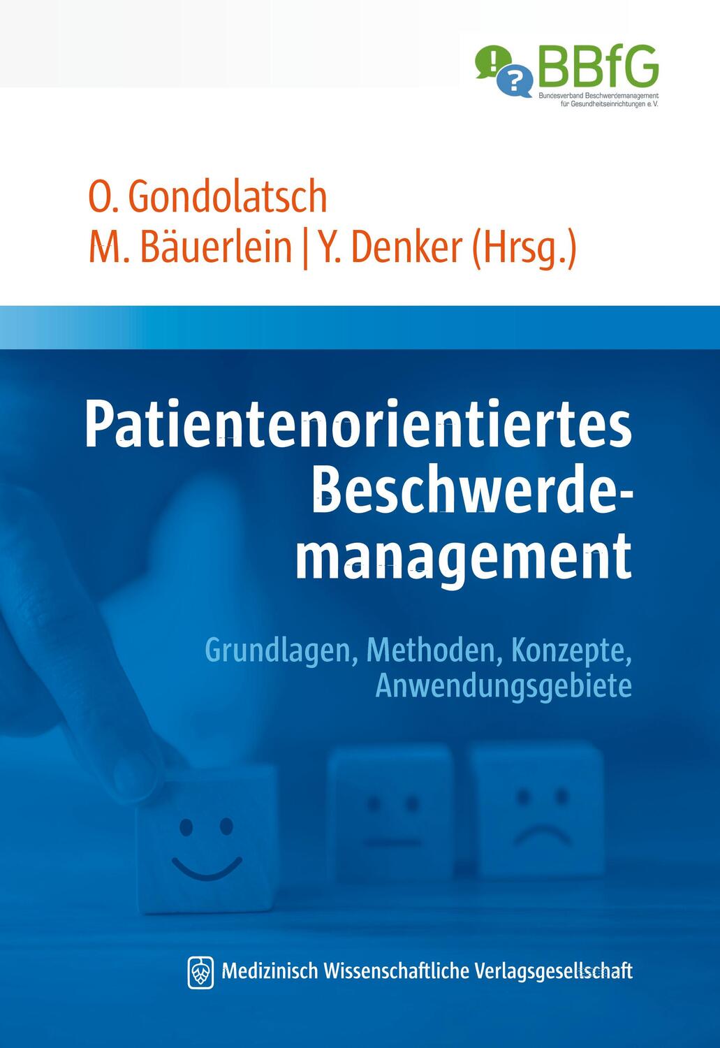 Cover: 9783954667581 | Patientenorientiertes Beschwerdemanagement | Gondolatsch (u. a.)