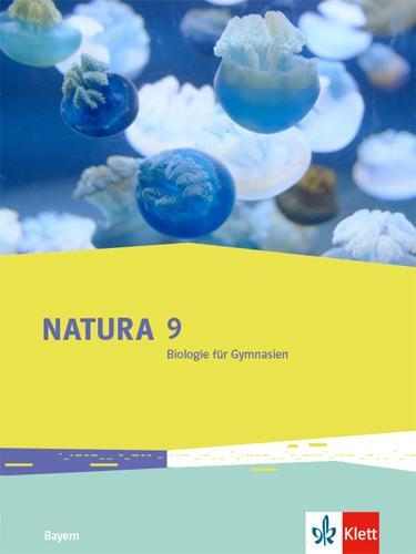 Cover: 9783120494317 | Natura Biologie 9. Ausgabe Bayern. Schulbuch Klasse 9 | Buch | Deutsch