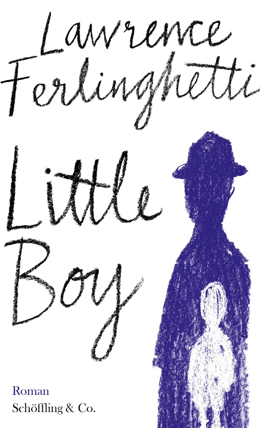 Cover: 9783895614415 | Little Boy | Roman | Lawrence Ferlinghetti | Buch | 216 S. | Deutsch