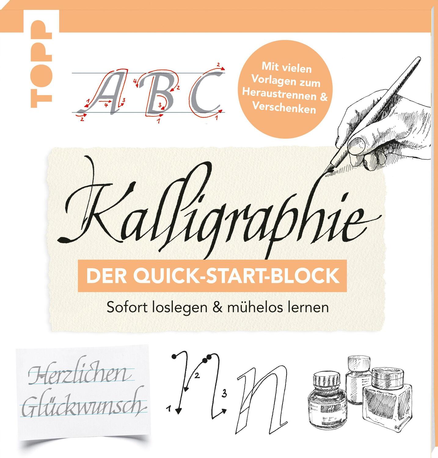 Cover: 9783772447990 | Kalligraphie. Der Quick-Start-Block | Andreas Lux | Taschenbuch | 2021