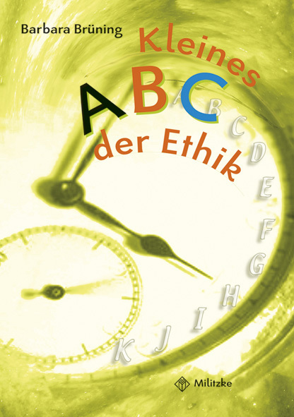 Cover: 9783861894582 | Philosophieren - Grundschule / Kleines ABC der Ethik | Lektüreheft