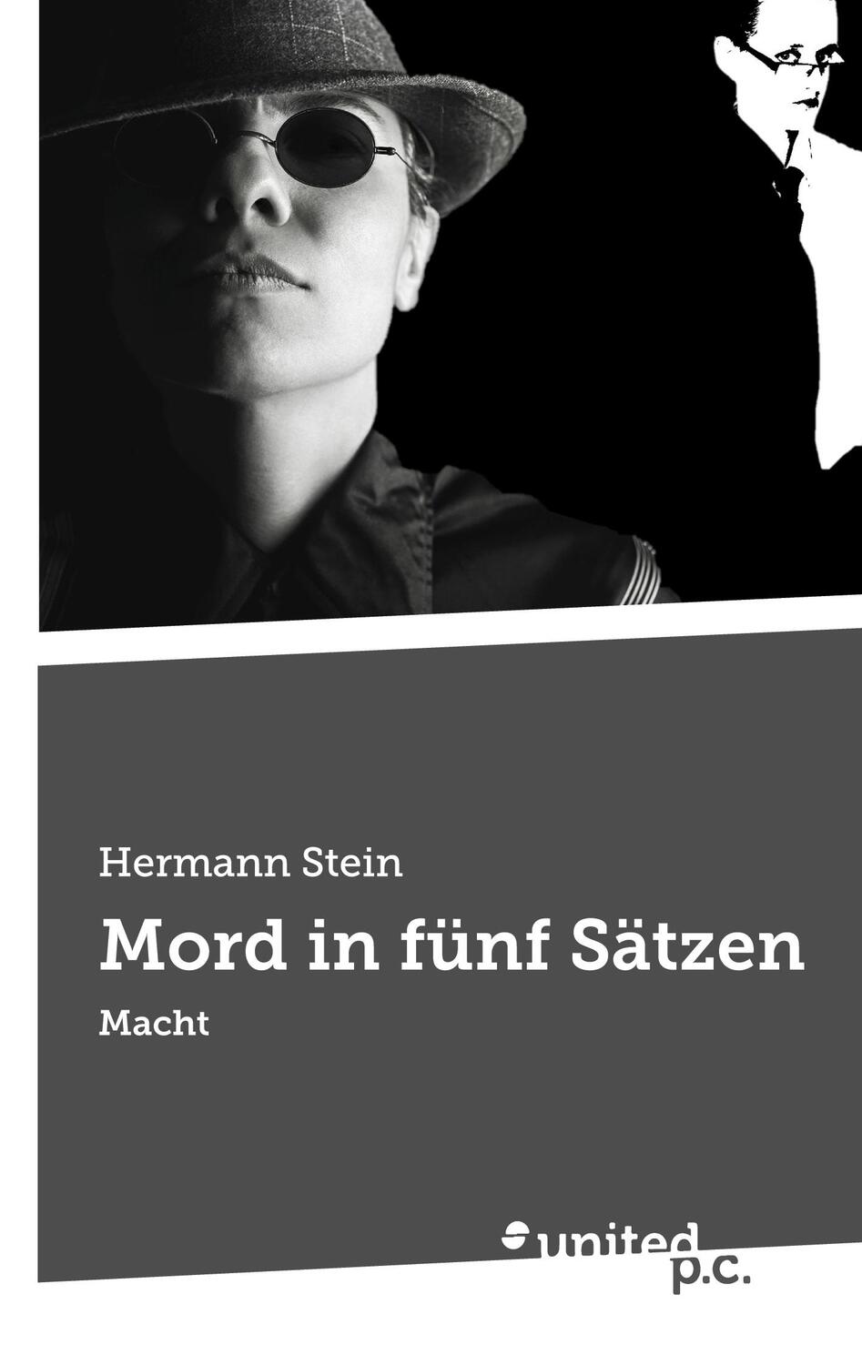 Cover: 9783710358784 | Mord in fünf Sätzen | Macht | Hermann Stein | Taschenbuch | Paperback