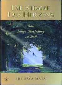 Cover: 9780876121764 | Die Stimme des Herzens | Daya Mata | Buch | 152 S. | Deutsch | 1999
