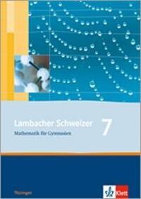 Cover: 9783127342710 | Lambacher Schweizer. 7. Schuljahr. Schülerbuch. Thüringen | Buch