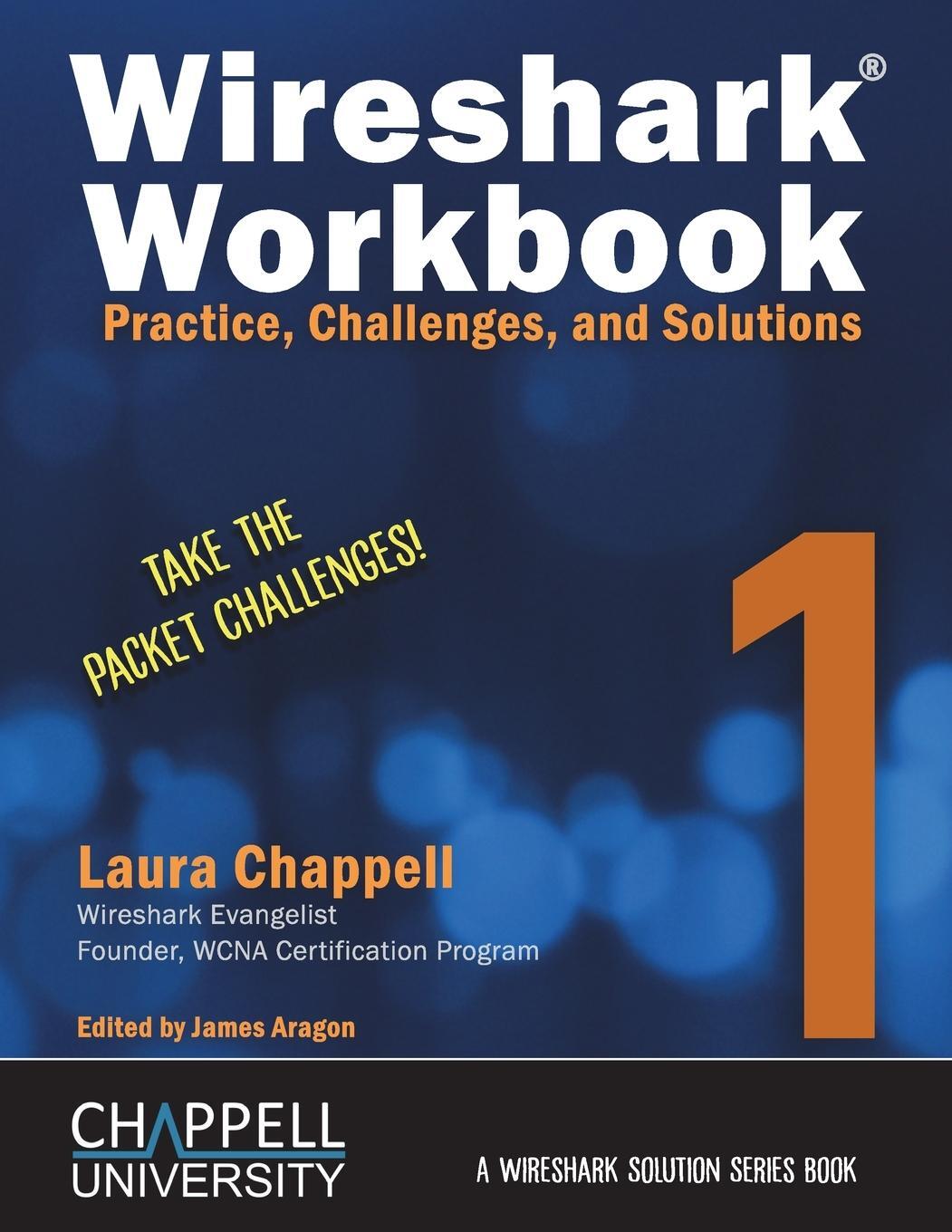 Cover: 9781893939646 | Wireshark Workbook 1 | Practice, Challenges, and Solutions | Chappell