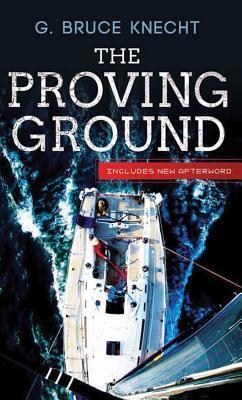 Cover: 9781612181431 | The Proving Ground | G. Bruce Knecht | Taschenbuch | Englisch | 2011
