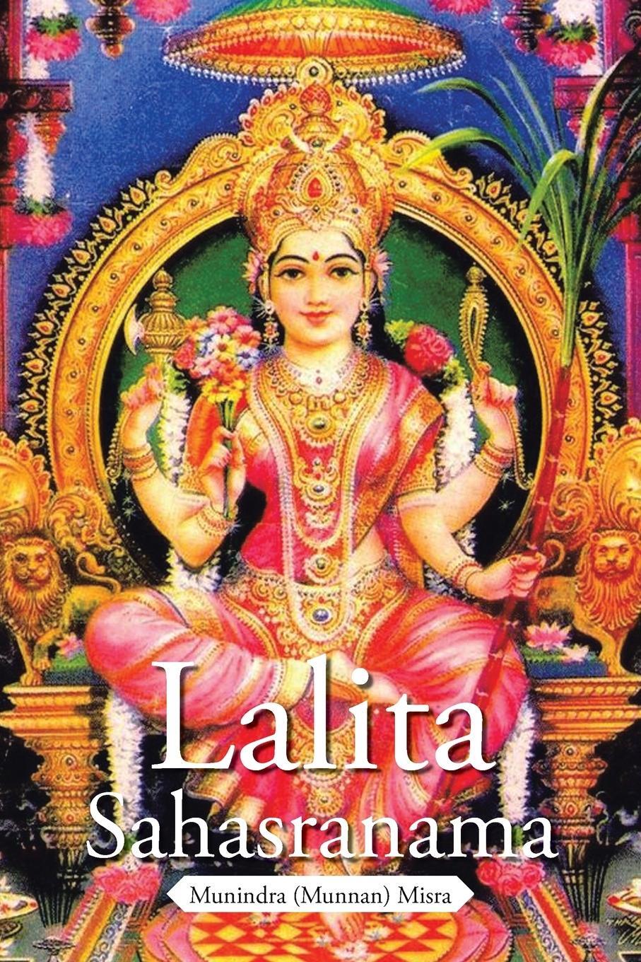 Cover: 9781482834437 | Lalita Sahasranama | Munindra Misra | Taschenbuch | Paperback | 2014
