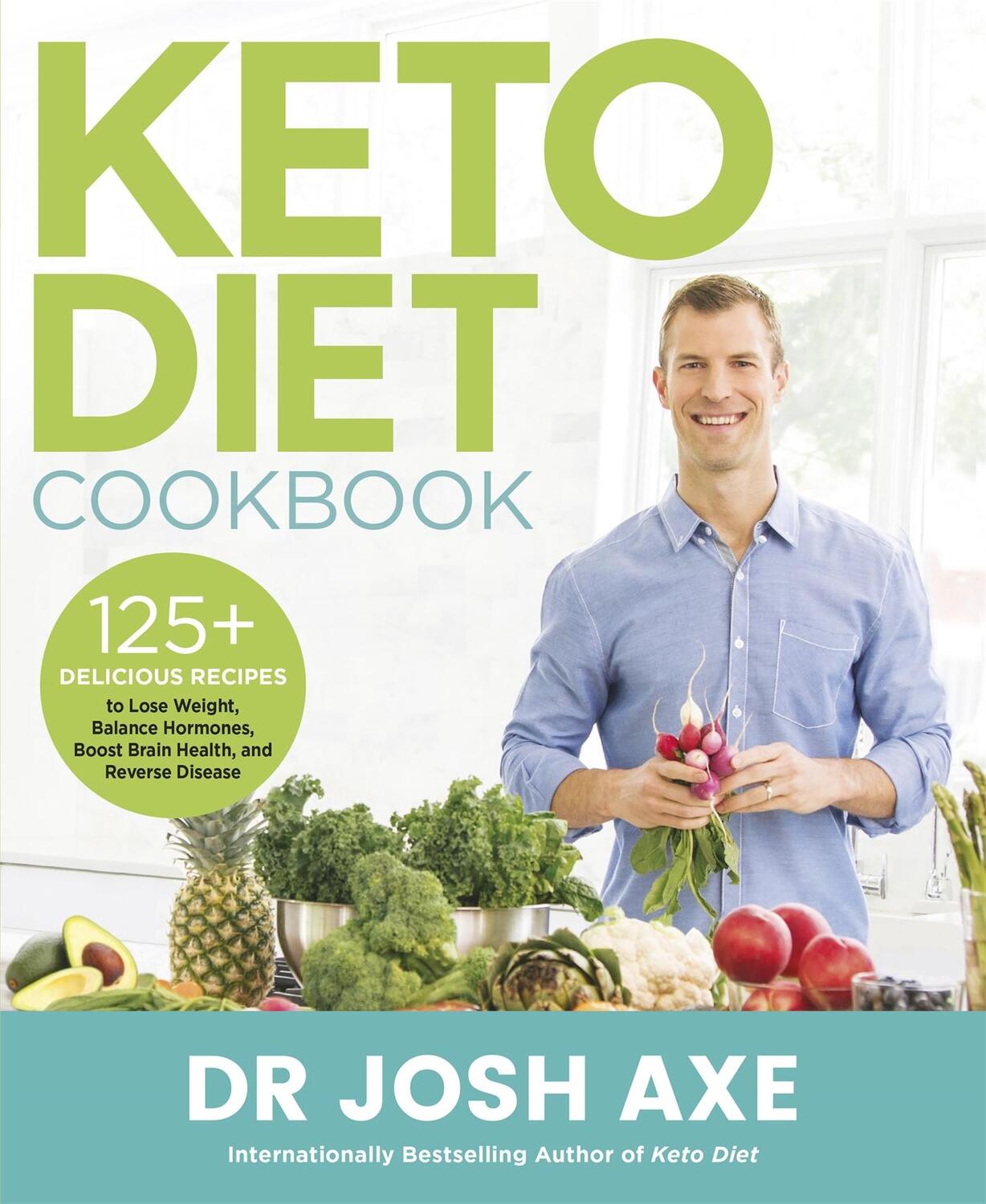 Cover: 9781409196853 | Keto Diet Cookbook | from the bestselling author of Keto Diet | Axe