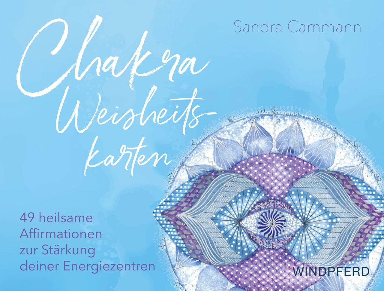 Cover: 9783864103094 | Chakra-Weisheitskarten | Sandra Cammann | Buch | Schachtel | 136 S.