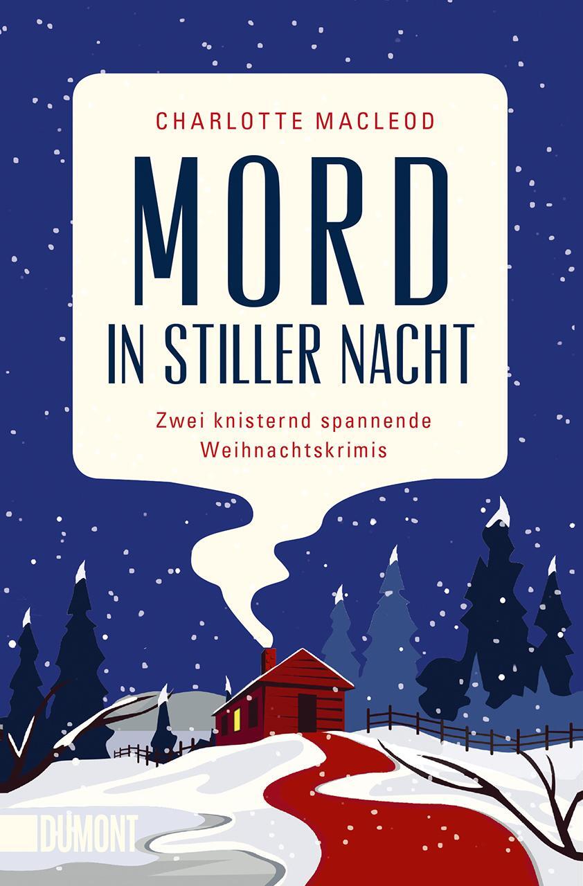 Cover: 9783832163426 | Mord in stiller Nacht | Charlotte MacLeod | Taschenbuch | 464 S.