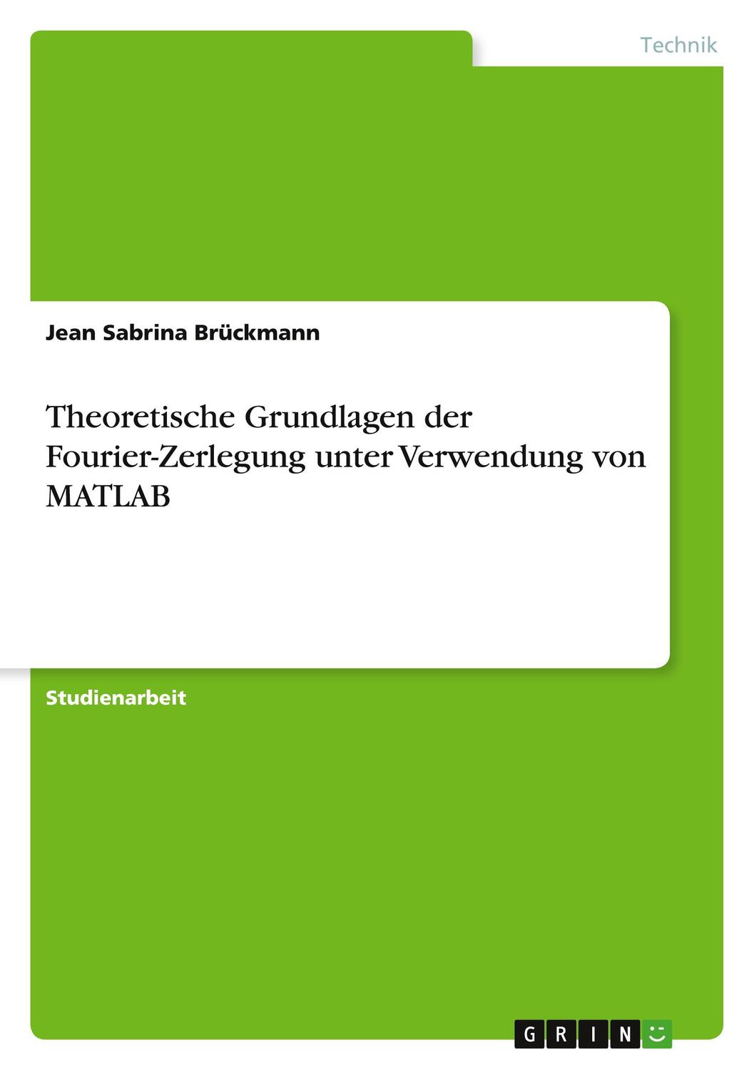 Cover: 9783346567475 | Theoretische Grundlagen der Fourier-Zerlegung unter Verwendung von...