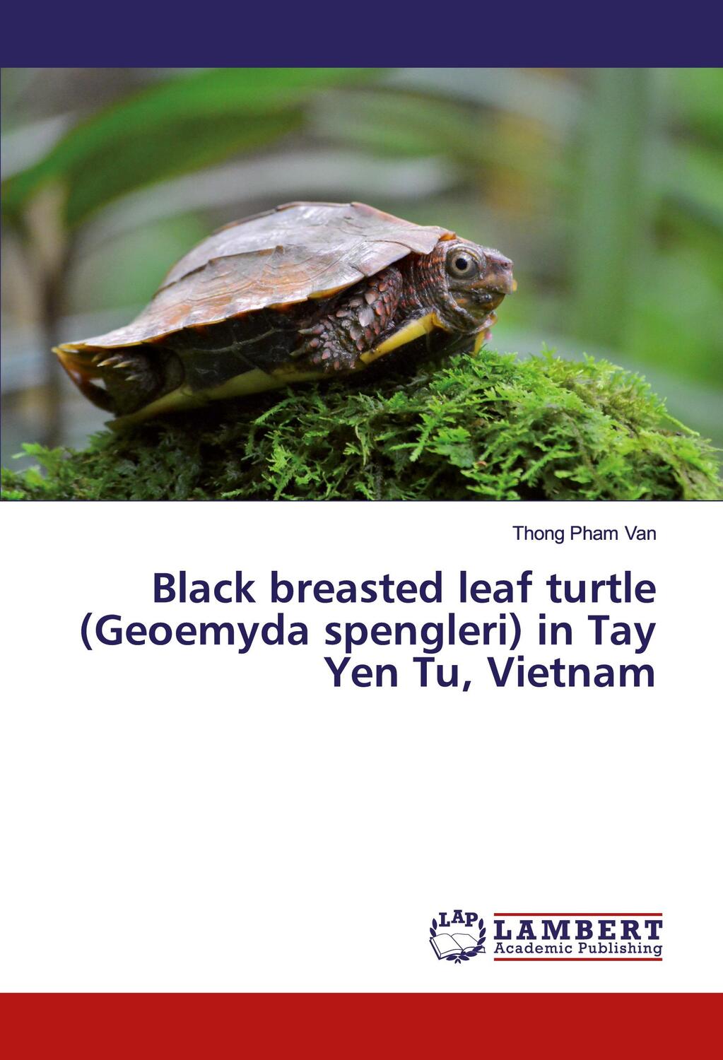 Cover: 9786139459537 | Black breasted leaf turtle (Geoemyda spengleri) in Tay Yen Tu, Vietnam