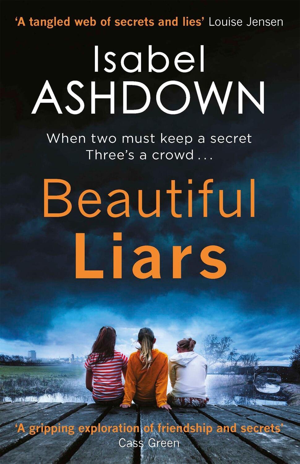 Cover: 9781409167976 | Beautiful Liars | Isabel Ashdown | Taschenbuch | Englisch | 2018
