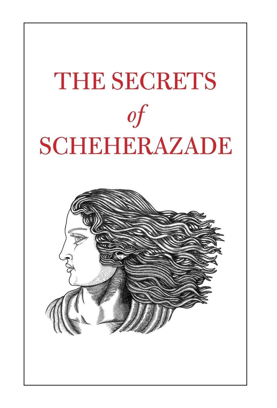 Cover: 9781915311016 | The Secrets of Scheherazade | The Scheherazade Foundation | Buch