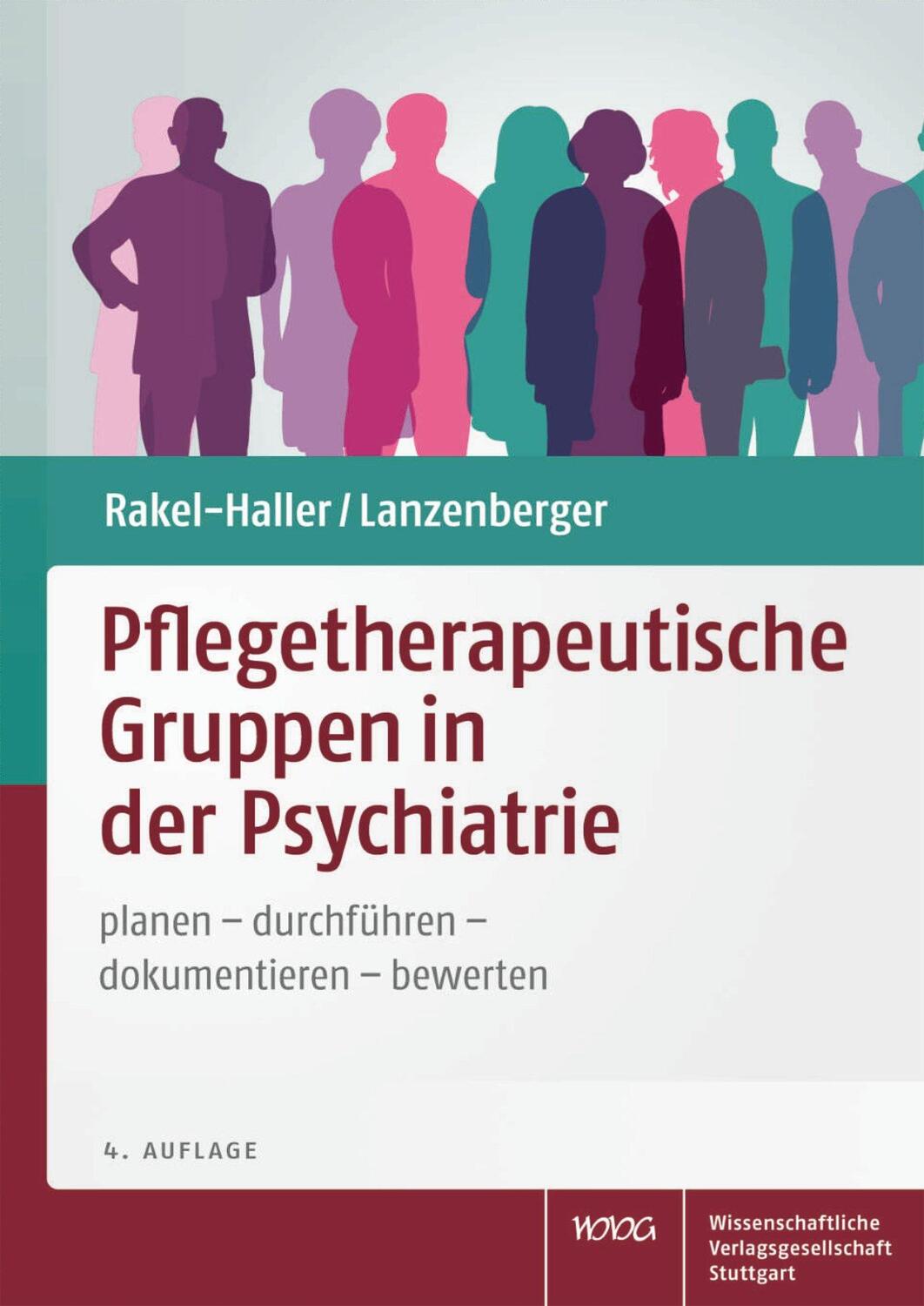 Cover: 9783804743809 | Pflegetherapeutische Gruppen in der Psychiatrie | Rakel-Haller (u. a.)