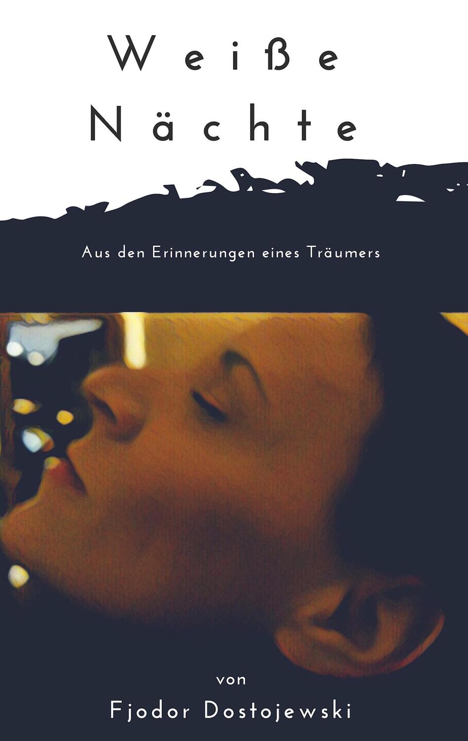 Cover: 9783752886764 | Weiße Nächte | Fjodor Dostojewski | Taschenbuch | Paperback | 100 S.