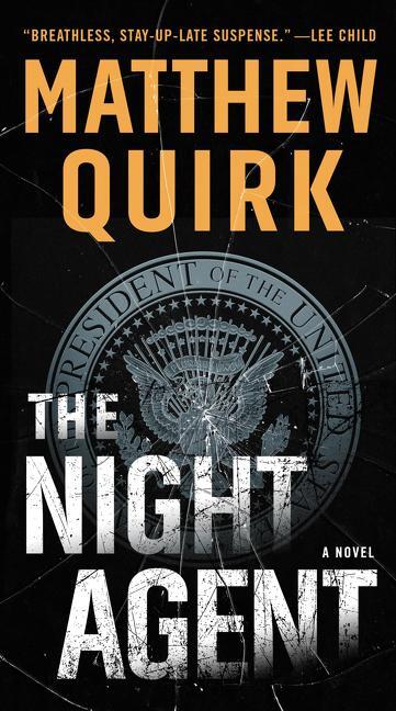 Cover: 9780062889164 | The Night Agent | Matthew Quirk | Taschenbuch | Englisch | 2019