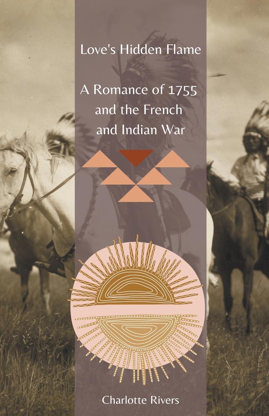 Cover: 9798223399339 | Love's Hidden Flame | A Romance of 1755 and the French and Indian War