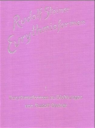 Cover: 9783727436819 | Eurythmieformen zu Dichtungen von Rudolf Steiner | Rudolf Steiner