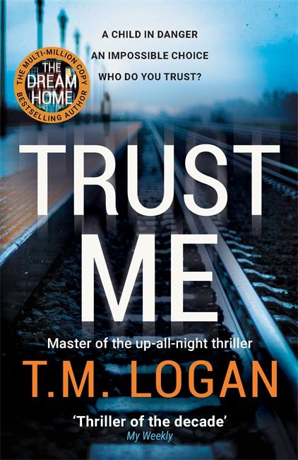 Cover: 9781838772949 | Trust Me | T. M. Logan | Taschenbuch | 430 S. | Englisch | 2021