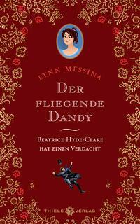 Cover: 9783851795103 | Der fliegende Dandy | Lynn Messina | Buch | 336 S. | Deutsch | 2022