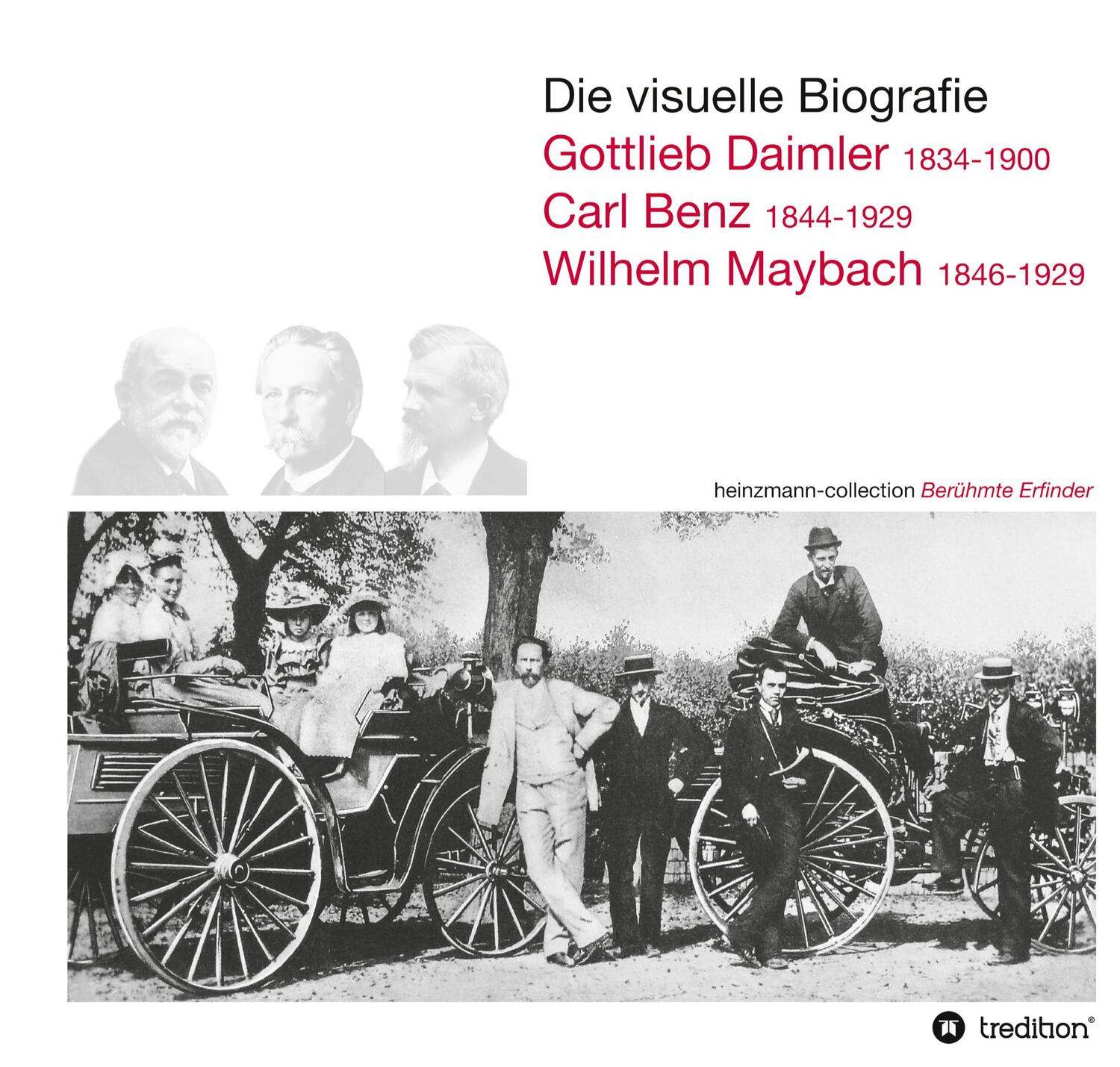 Cover: 9783868509496 | Die visuelle Biografie Daimler Benz Maybach | Sieger Heinzmann | Buch