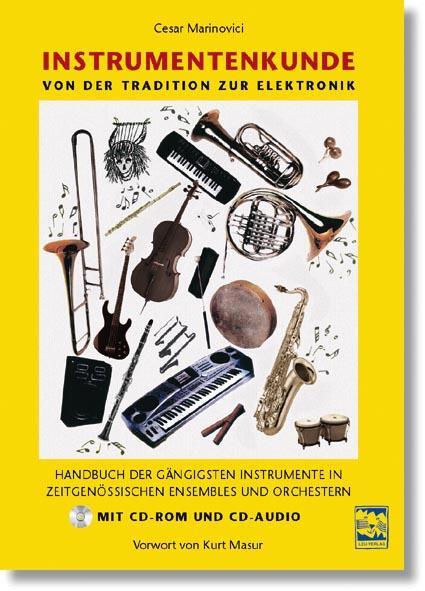 Cover: 9783897750807 | Instrumentenkunde. Von der Klassik zur Elektronik | Cesar Marinovici