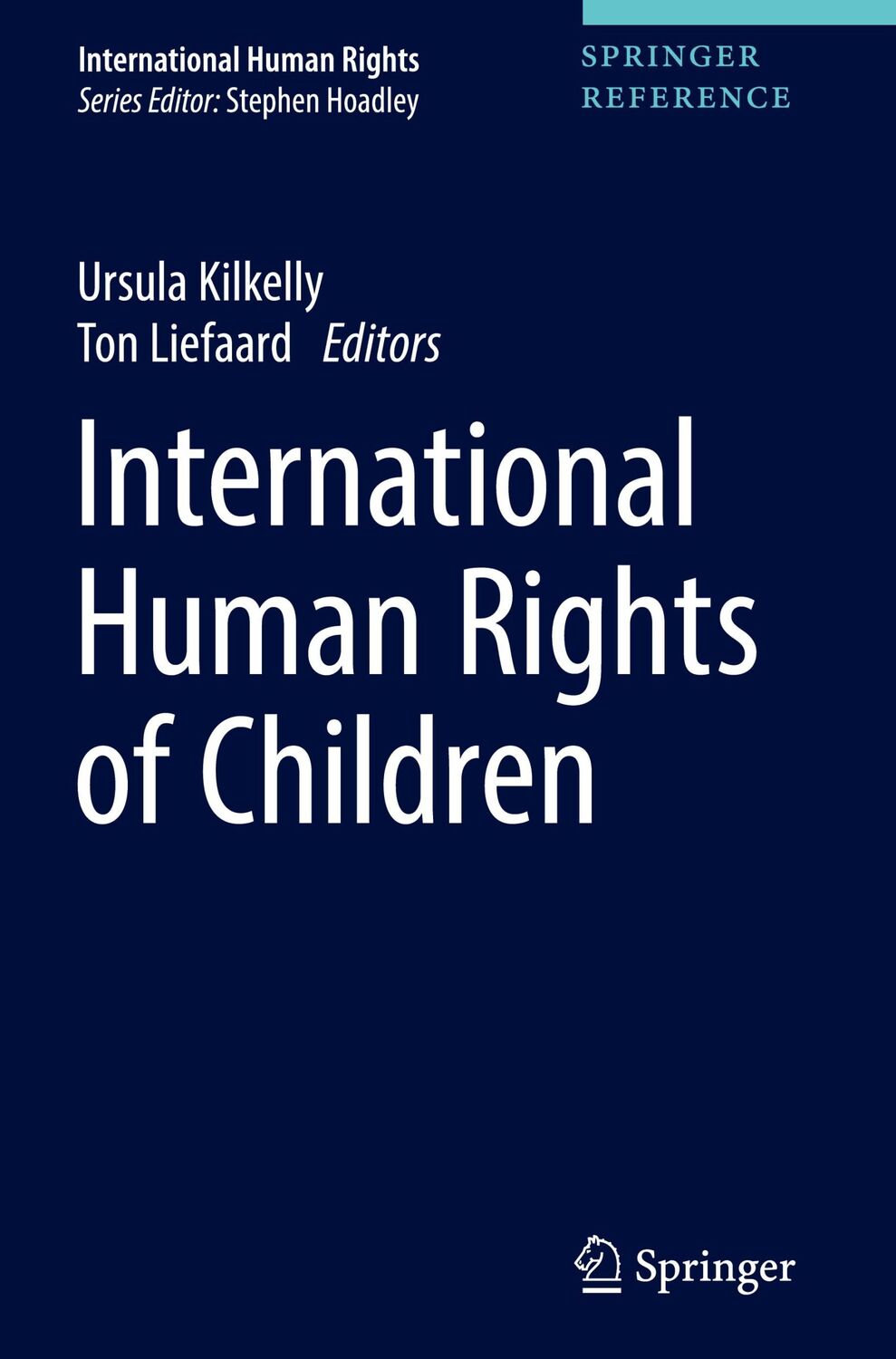 Cover: 9789811041839 | International Human Rights of Children | Ton Liefaard (u. a.) | Buch