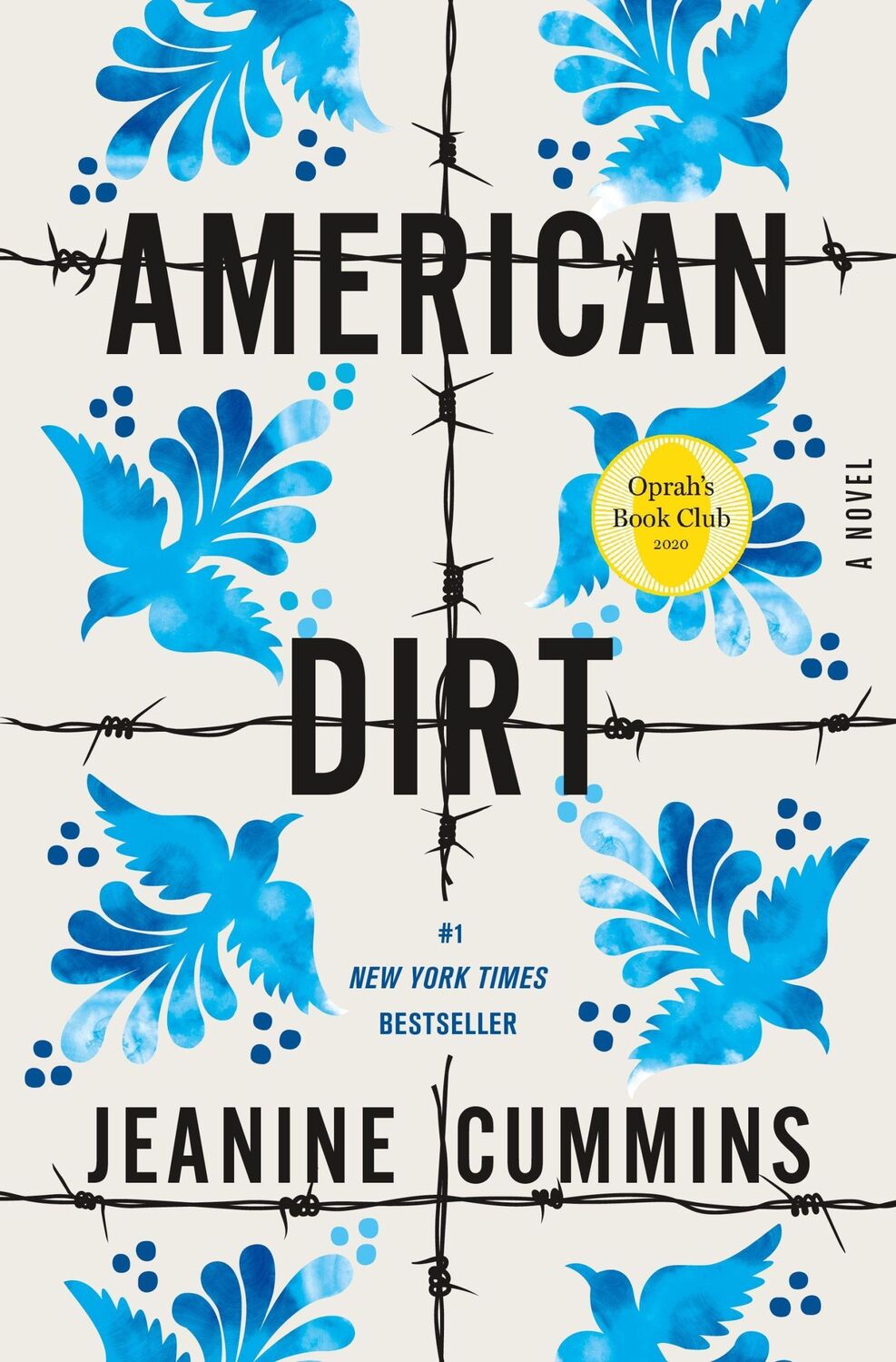 Cover: 9781250209764 | American Dirt (Oprah's Book Club) | Jeanine Cummins | Buch | Gebunden