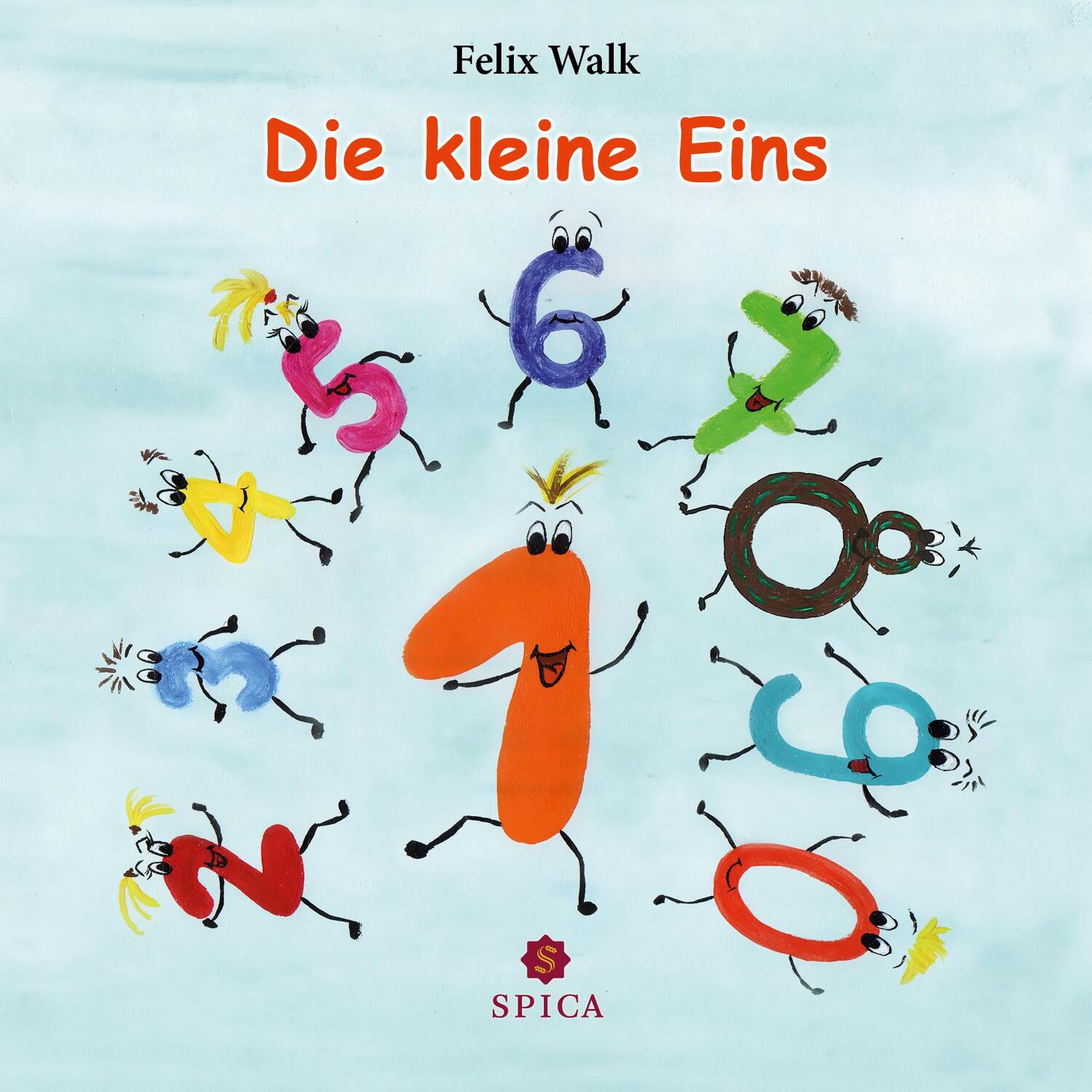 Cover: 9783943168709 | Die kleine Eins | Felix Walk | Taschenbuch | Die kleine Eins | Deutsch