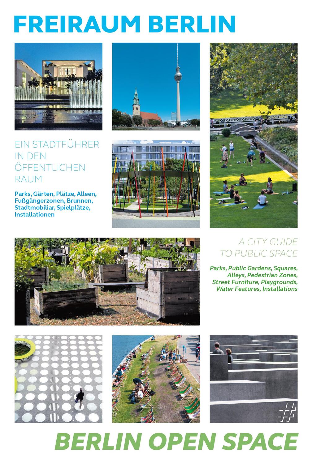 Cover: 9783945539170 | Freiraum Berlin - Berlin Open Space | Chris van Uffelen | Buch | 2022