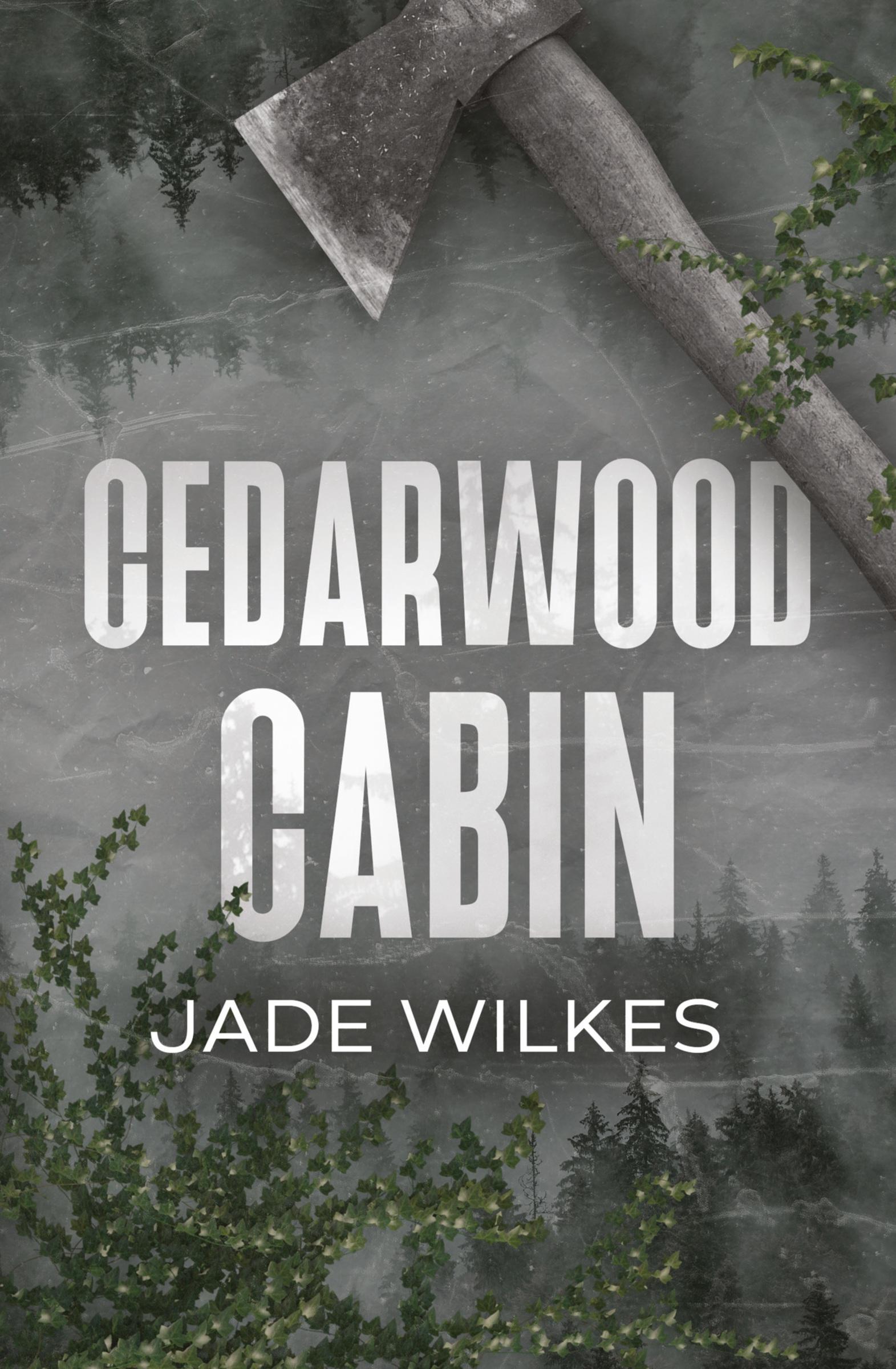 Cover: 9781068723001 | Cedarwood Cabin | A Dark Romance Thriller | Jade Wilkes | Taschenbuch