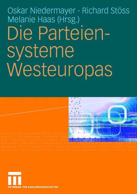 Cover: 9783531141114 | Die Parteiensysteme Westeuropas | Oskar Niedermayer (u. a.) | Buch
