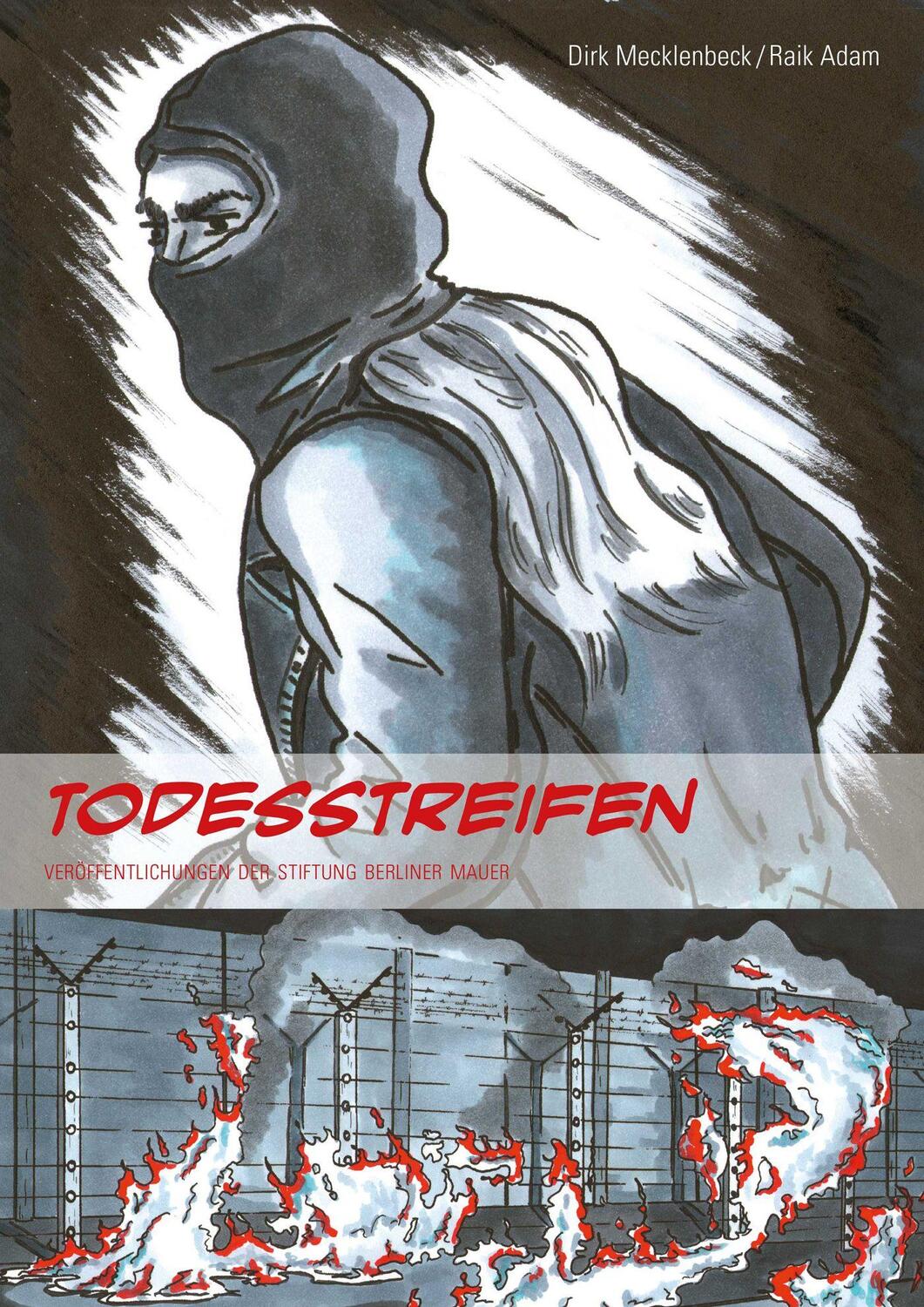 Cover: 9783861539933 | Todesstreifen | Aktionen gegen die Mauer in West-Berlin 1989 | Buch