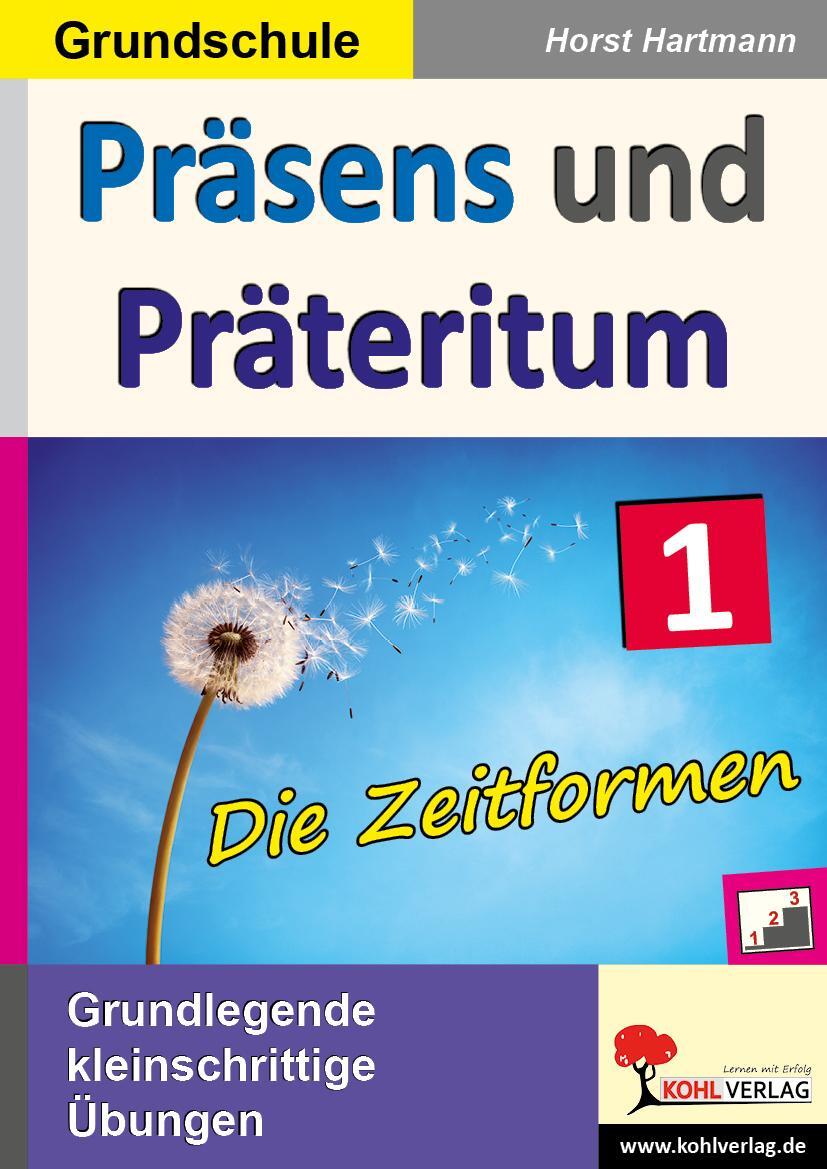Cover: 9783956867286 | Präsens und Präteritum | Die Zeitformen | Horst Hartmann | Taschenbuch