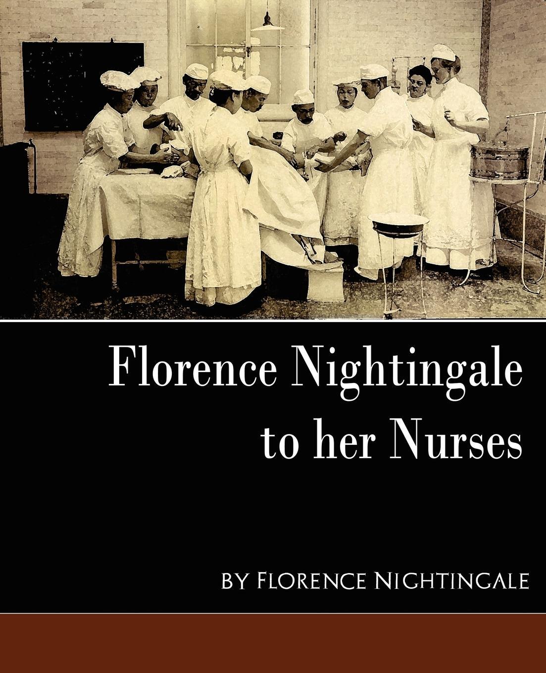 Cover: 9781594627507 | Florence Nightingale - To Her Nurses (New Edition) | Taschenbuch