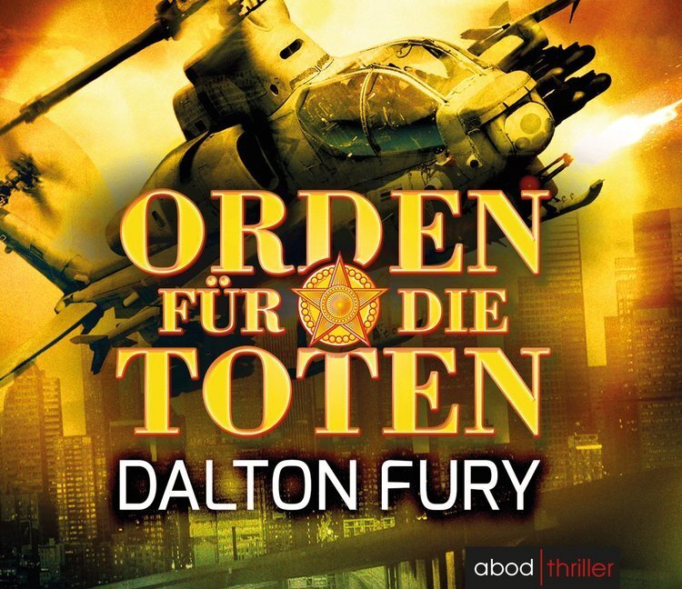 Cover: 9783954715336 | Orden für die Toten, 8 Audio-CDs | Thriller | Dalton Fury | Audio-CD