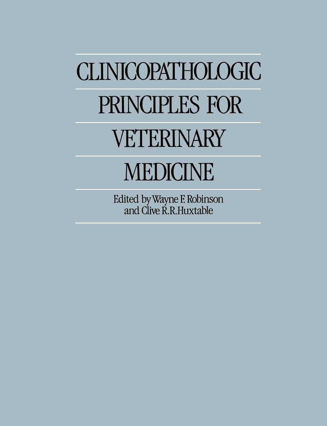 Cover: 9780521548137 | Clinicopathologic Principles for Veterinary Medicine | Robinson | Buch