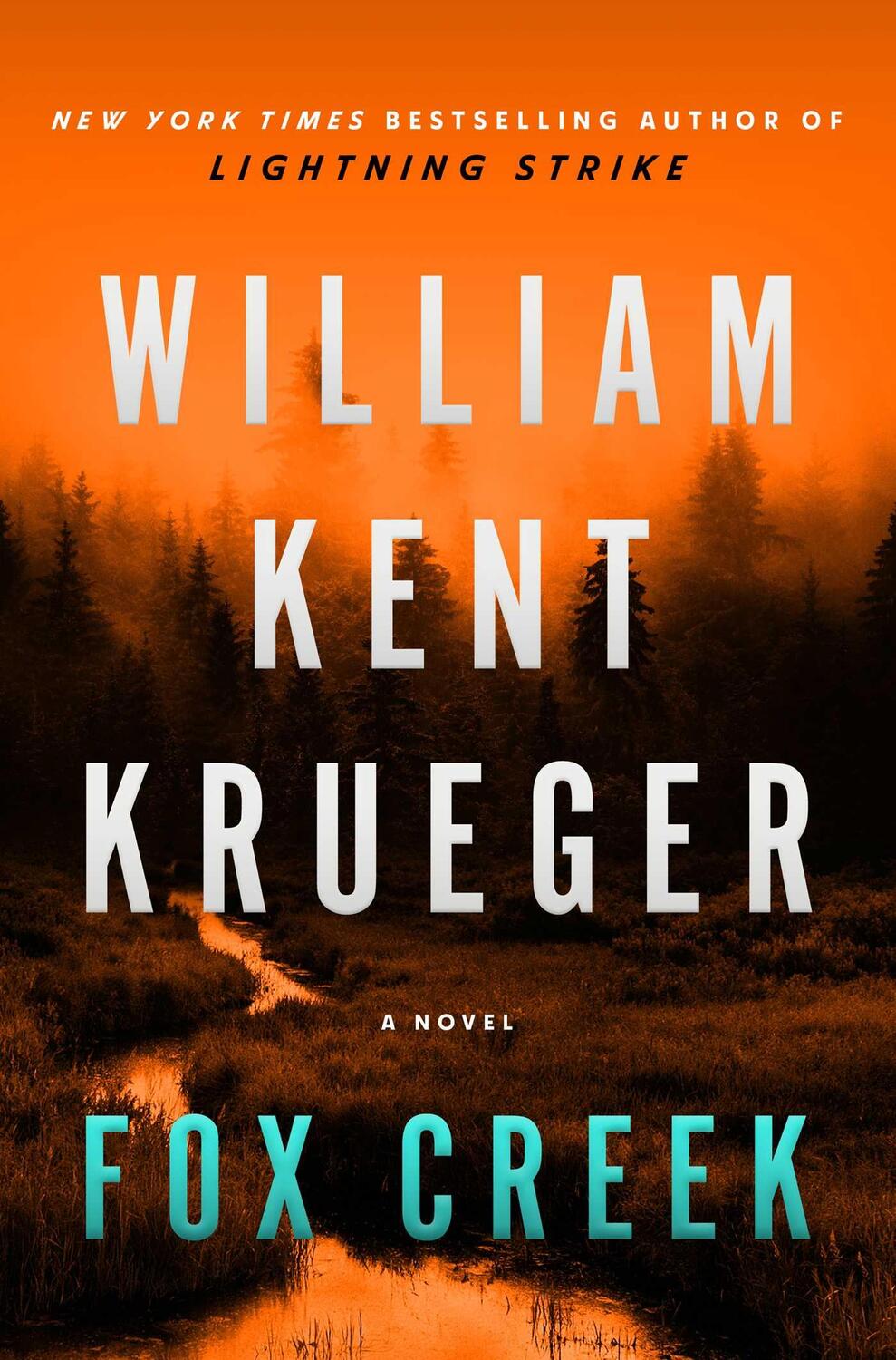 Cover: 9781982128715 | Fox Creek | A Novel | William Kent Krueger | Buch | Englisch | 2022