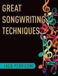 Cover: 9780199967674 | Great Songwriting Techniques | Jack Perricone | Taschenbuch | Buch