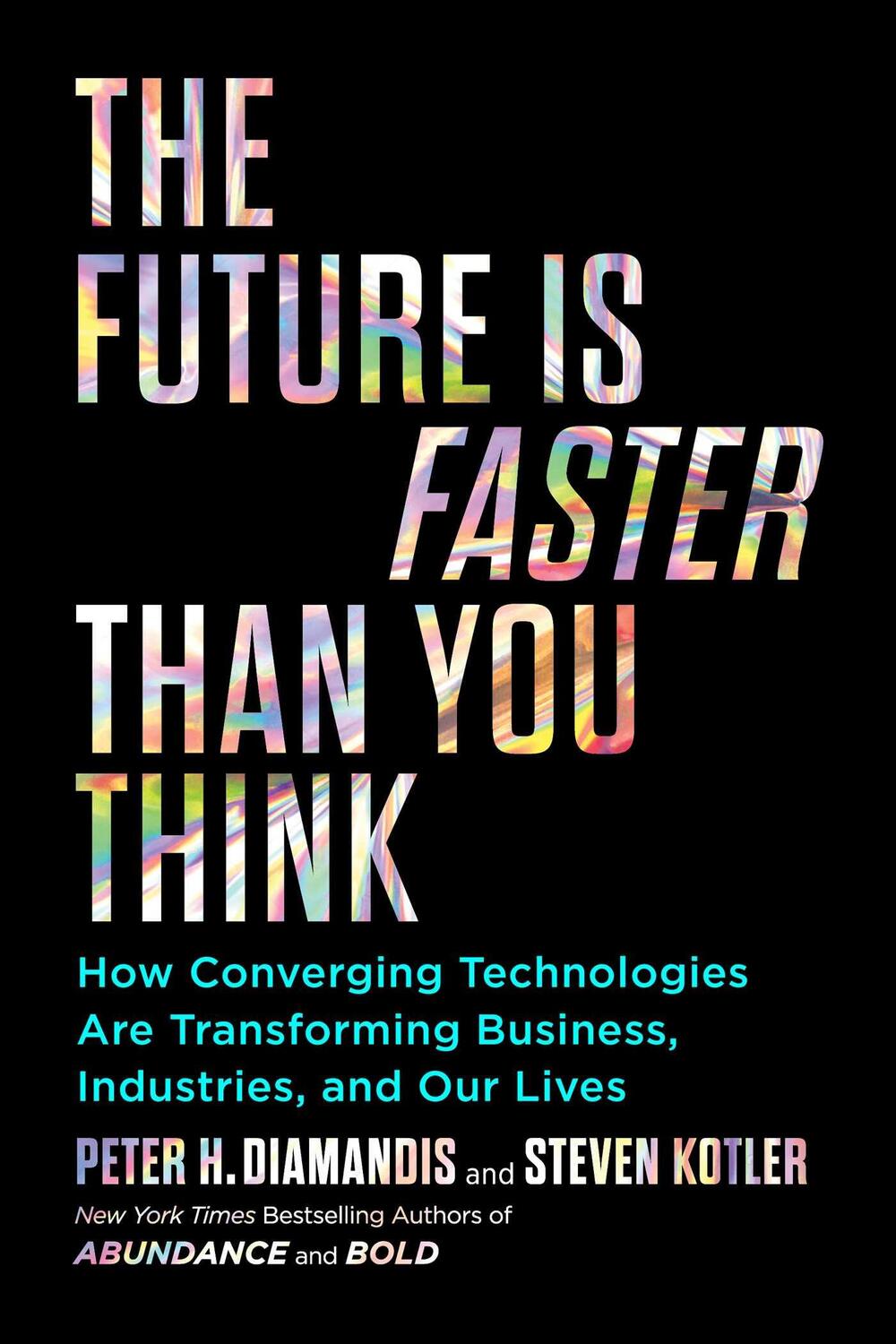Cover: 9781982143213 | Future is Faster than You Think | Peter H. Diamandis (u. a.) | Buch