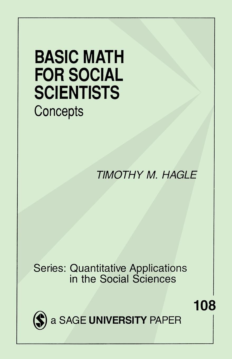 Cover: 9780803958753 | Basic Math for Social Scientists | Concepts | Timothy M. Hagle | Buch