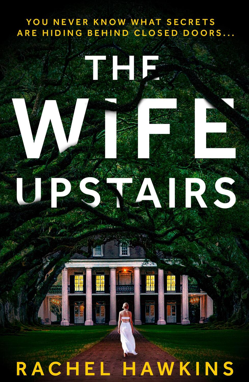 Cover: 9780008377519 | The Wife Upstairs | Rachel Hawkins | Taschenbuch | Englisch | 2021