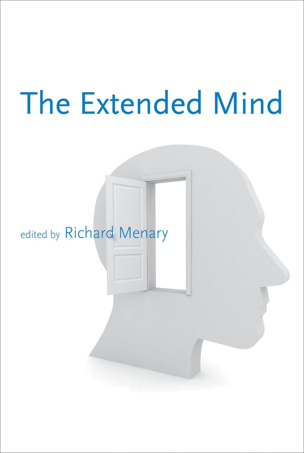Cover: 9780262518017 | The Extended Mind | Taschenbuch | Einband - flex.(Paperback) | 2012