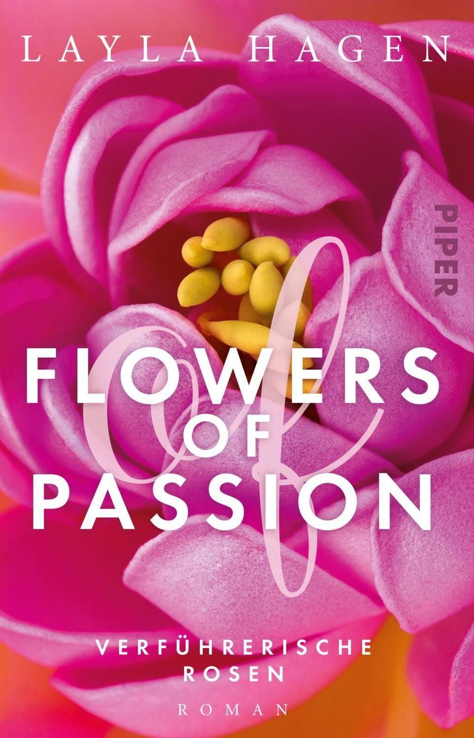 Cover: 9783492315913 | Flowers of Passion - Verführerische Rosen | Layla Hagen | Taschenbuch