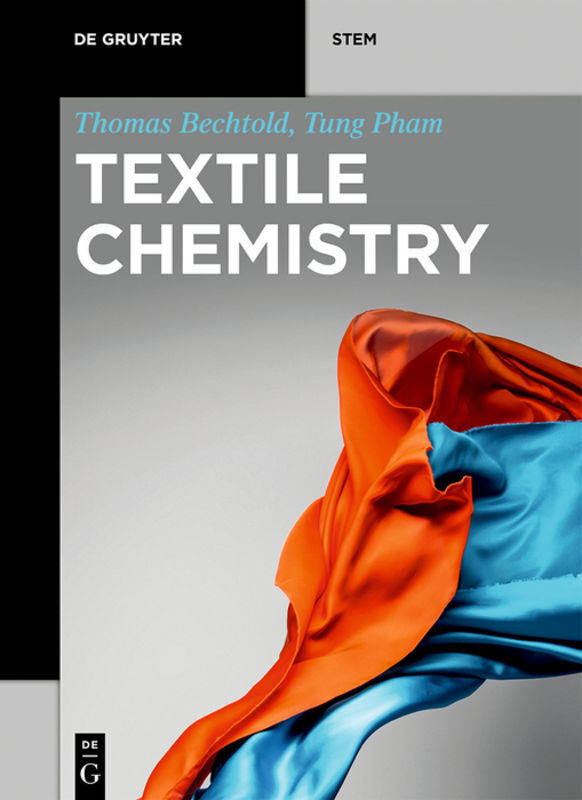 Cover: 9783110549843 | Textile Chemistry | Thomas Bechtold (u. a.) | Taschenbuch | Englisch