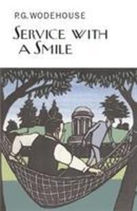 Cover: 9781841591667 | Wodehouse, P: Service With a Smile | P. G. Wodehouse | Buch | Gebunden