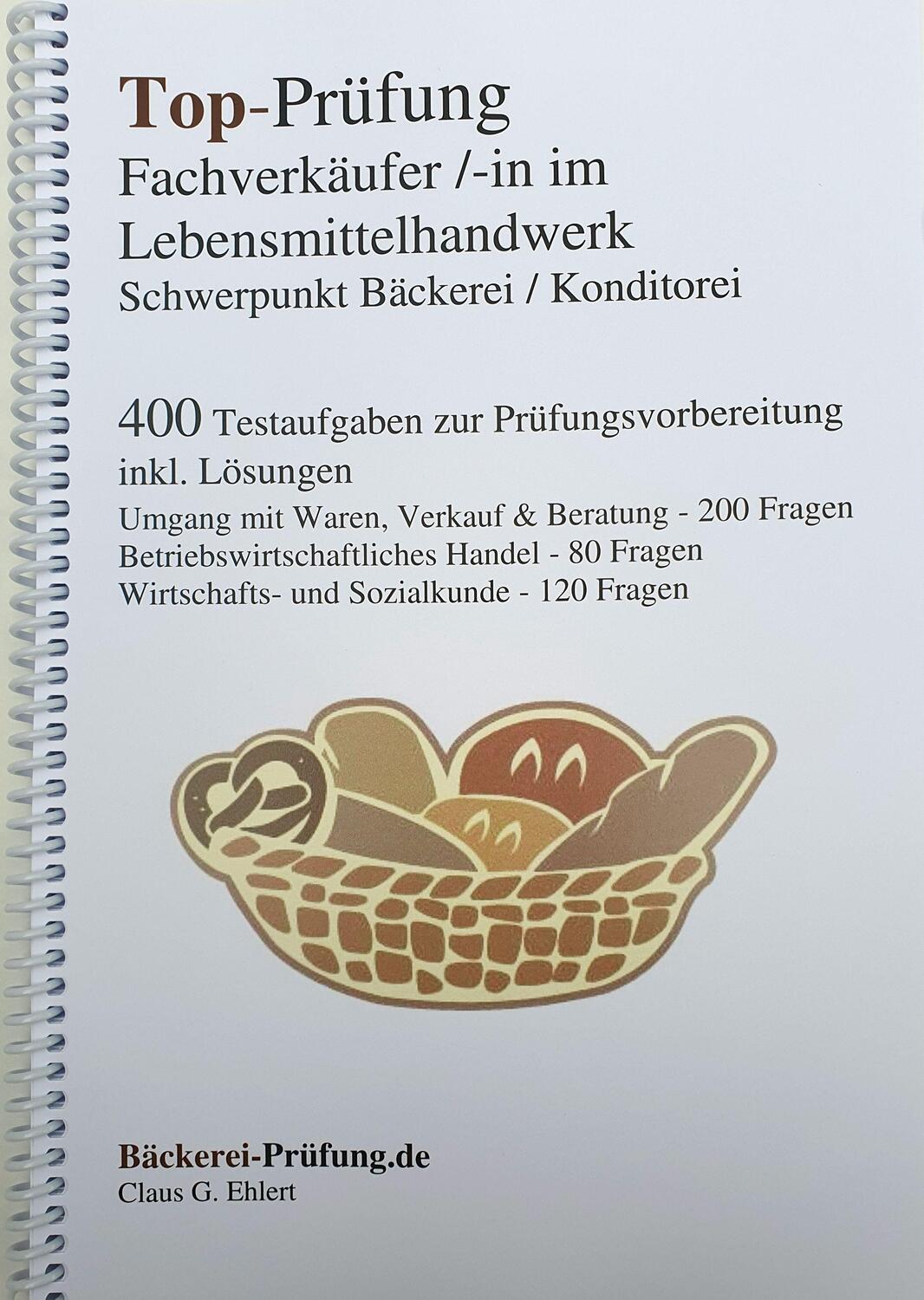 Cover: 9783943665215 | Top-Prüfung Fachverkäufer/in im Lebensmittelhandwerk - Schwerpunkt...