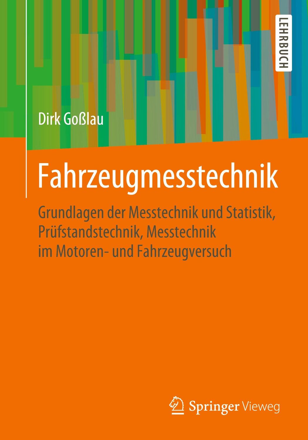 Cover: 9783658284787 | Fahrzeugmesstechnik | Dirk Goßlau | Taschenbuch | Paperback | ix