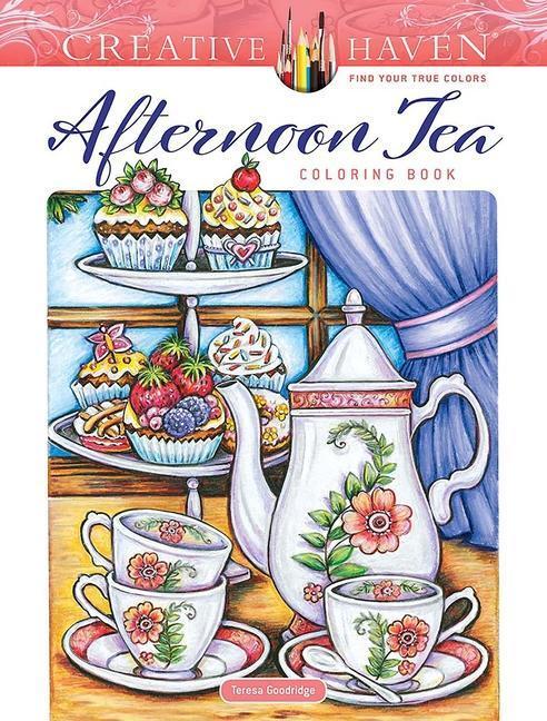 Cover: 9780486851716 | Creative Haven Afternoon Tea Coloring Book | Teresa Goodridge | Buch